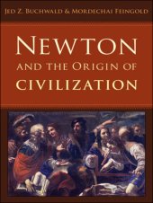 book Newton and the Origin of Civilization