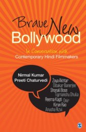 book Brave new Bollywood: in conversation with contemporary Hindi filmmakers