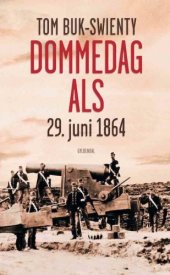 book Dommedag Als: 29. juni 1864: kampen for Danmarks eksistens