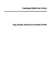 book King Abdullah, Britain and the Making of Jordan