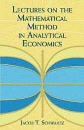 book Lectures on the Mathematical Method in Analytical Economics