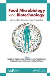 book Food Microbiology and Biotechnology: Safe and Sustainable Food Production