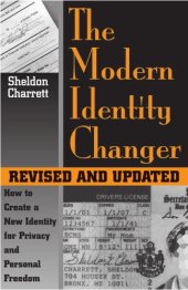 book The modern identity changer: how to create a new identity for privacy and personal freedom