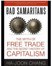 book Bad samaritans: the myth of free trade and the secret history of capitalism