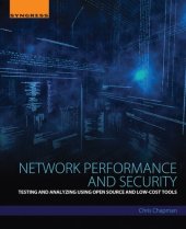 book Network performance and security: testing and analyzing using open source and low-cost tools