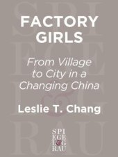 book Factory Girls: From Village to City in a Changing China