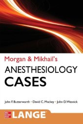 book Morgan and Mikhail's Clinical Anesthesiology Cases