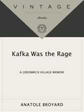 book Kafka was the rage a Greenwich Village memoir