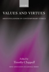 book Values and virtues: aristotelianism in contemporary ethics