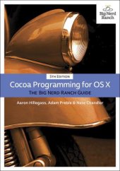 book Cocoa Programming for OS X: The Big Nerd Ranch Guide, 5/e