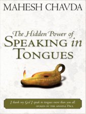 book The hidden power of speaking in tongues