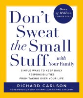 book Don't Sweat the Small Stuff with Your Family