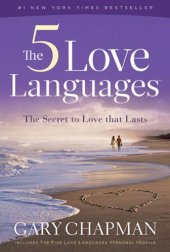 book The Five Love Languages: The Secret to Love that Lasts