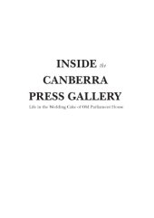 book Inside the Canberra Press Gallery: Life in the Wedding Cake of Old Parliament House