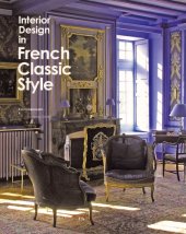 book Interior Design in French Classic Style