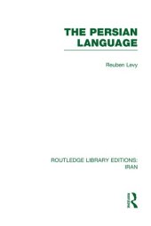 book The Persian Language (RLE Iran B)