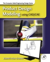 book Product design modelling using CAD/CAE: the computer aided engineering design series