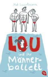 book Lou und ihr Männerballett