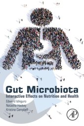 book Gut microbiota: interactive effects on nutrition and health