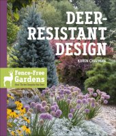 book Deer-resistant design: fence-free gardens that thrive despite the deer