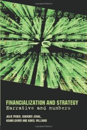 book Financialization and Strategy: Narrative and Numbers