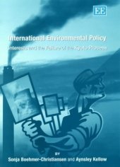 book International Environmental Policy: Interests and the Failure of the Kyoto Process