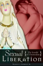 book Sexual Liberation: The Scandal of Christendom