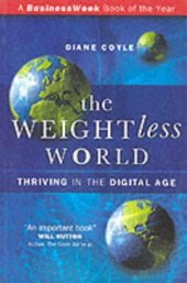 book The Weightless World: Strategies for Managing the Digital Economy