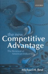 book The New Competitive Advantage: The Renewal of American Industry