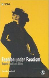 book Fashion under Fascism: Beyond the Black Shirt