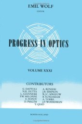 book Progress in Optics, Vol. 31