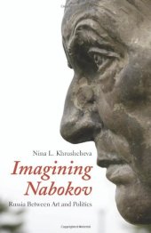 book Imagining Nabokov: Russia Between Art and Politics