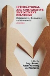 book International and comparative employment relations: globalisation and the developed market economies