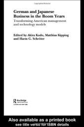 book German and Japanese business in the boom years: transforming American management and technology models