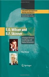 book E.O. Wilson and B.F. Skinner: A Dialogue Between Sociobiology and Radical Behaviorism