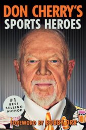 book Don Cherry's Sports Heroes