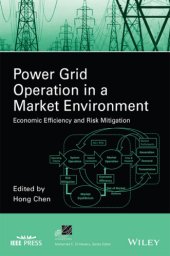 book Power grid operation in a market environment: economic efficiency and risk mitigation