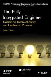 book The fully integrated engineer: combining technical ability and leadership prowess