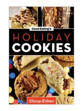 book Good Eating's Holiday Cookies