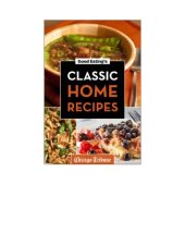 book Good Eating's Classic Home Recipes