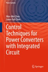 book Control Techniques for Power Converters with Integrated Circuit