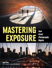 book Mastering exposure: how great photography begins