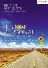 book It's personal: surviving and thriving on the journey of church planting