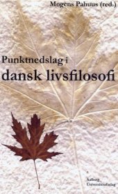 book Punktnedslag i dansk livsfilosofi