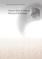 book Chinese medical classics: selected readings