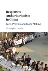 book Responsive Authoritarianism in China: Land