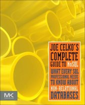 book Joe Celko's complete guide to NoSQL: what every SQL professional needs to know about nonrelational databases