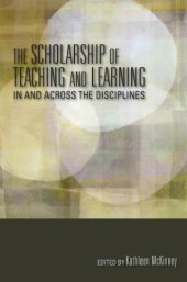 book The scholarship of teaching and learning in and across disciplines