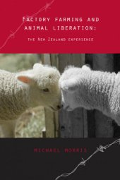 book Factory Farming and Animal Liberation: The New Zealand Experience