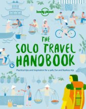 book The solo travel handbook: practical tips and inspiration for a safe, fun and fearless trip